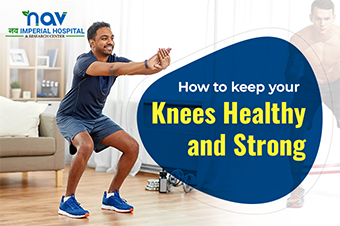 Tips to keep the knee healthy - Nav Imperial