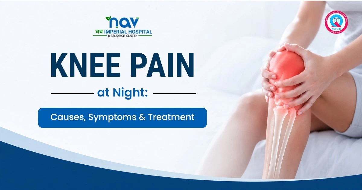 Knee pain at night causes symptoms 